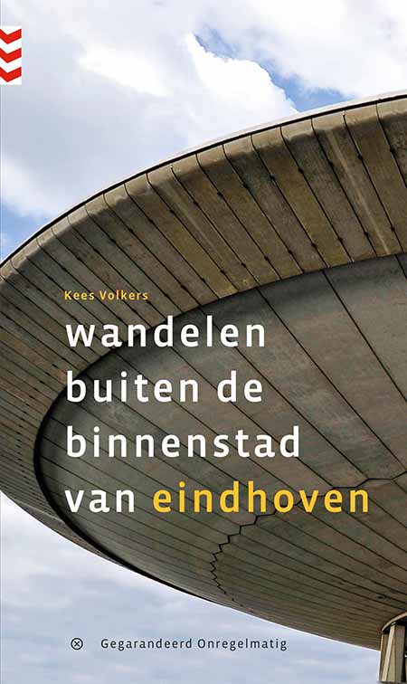 Wandelen buiten de binnenstad van Eindhoven Wandelen buiten de binnenstad van Eindhoven